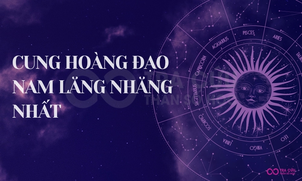Cung hoàng đạo nào lăng nhăng nhất