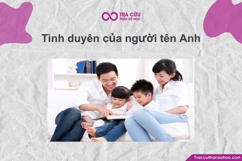 Tình duyên của người tên Anh (thường mang năng lượng Thần số học số 5) thường khá nhiều màu sắc, nhiều trải nghiệm và đôi khi biến động trước khi tìm được bến đỗ ổn định.