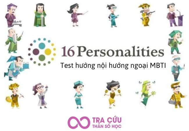 Test hướng nội hướng ngoại MBTI: Tổng quan và đặc điểm